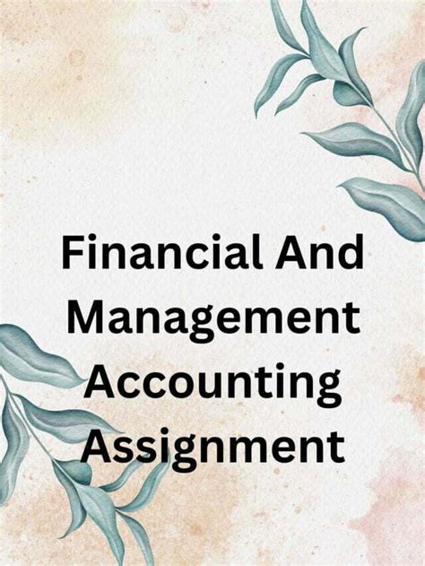 Financial And Management Accounting Assignment Accounting Assignment