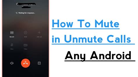 How To Mute Unmute Call In Any Android Phone YouTube