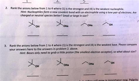 Solved Rank The Anions Below From Where Is The Strongest And