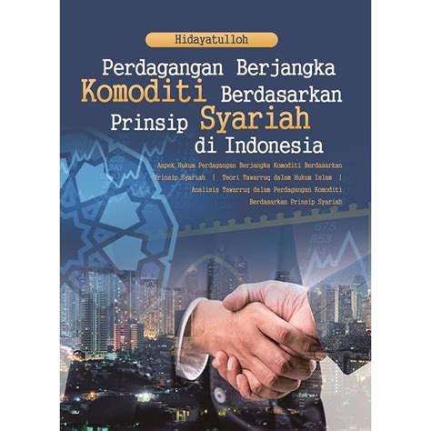 Jual Buku Perdagangan Berjangka Komoditi Berdasarkan Prinsip Syariah Di