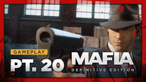 MAFIA 1 Remake Gameplay Deutsch Pt 20 Lass Den Verdammten Sergio