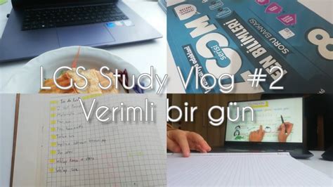 LGS Study Vlog 2 Sessiz Vlog Verimli Bir Gün Büşra study YouTube