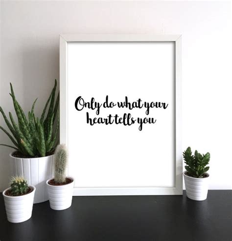 Only Do What Your Heart Tells You Princess Diana Quote Print Etsy