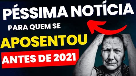 VOCÊ SE APOSENTOU ANTES DE 2021 ENTÃO VEJA LISTA QUE O INSS DIVULGOU