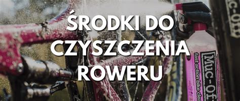 Jak Zadba O Czysto Roweru Rowertour