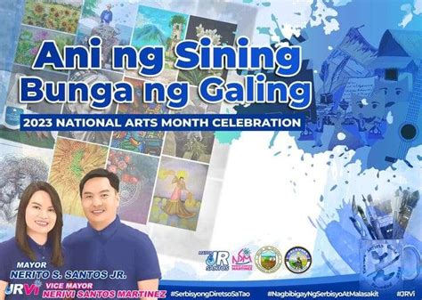 Ani Ng Sining Bunga Ng Galing 2023 National Arts Month Celebration