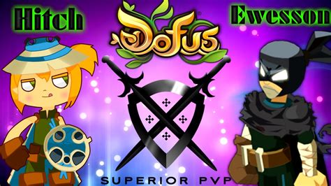 Dofus Pvp Avec Cra Hitch G Vs Roublard Ewesson G Youtube