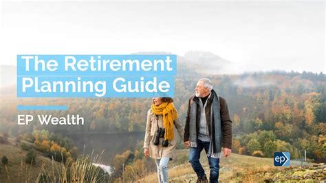 Retirement Planning Guide Ep Wealth