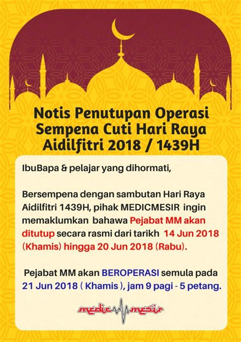 Notis Penutupan Operasi Sempena Raya Medicmesir