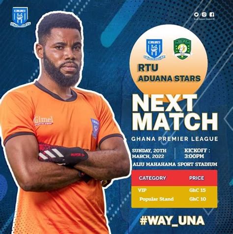 2021 22 Ghana Premier League Week 21 Match Preview RTU Vs Aduana