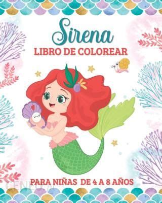 Sirena Libro De Colorear Para Ni As De 4 A 8 A Os Literatura