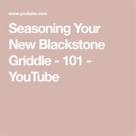 Seasoning Your New Blackstone Griddle 101 Youtube Blackstone Griddle Griddles Seasonings