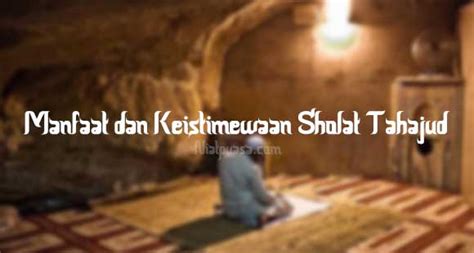 Keistimewaan Sholat Tahajud Yang Mengagumkan Niatpuasa