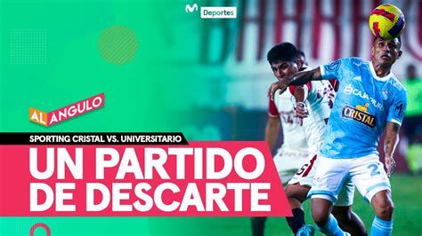 Sporting Cristal Vs Universitario El Partido Que Puede Definir El