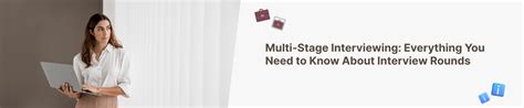 Multi Stage Interviewing Everything You Need To Know About Interview