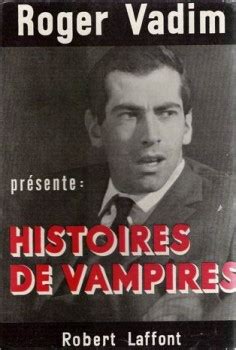 Histoires De Vampires Anthologie Fiche Livre Critiques