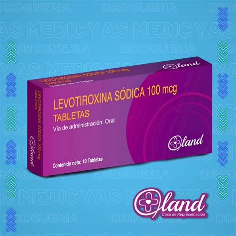 LEVOTIROXINA SODICA 100MCG X 10 TABLETAS LAND