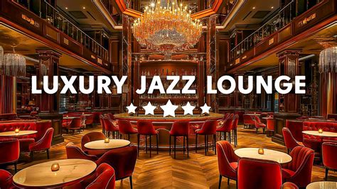 Luxury Jazz Lounge Tender Saxophone Jazz Background Music In Cozy Bar