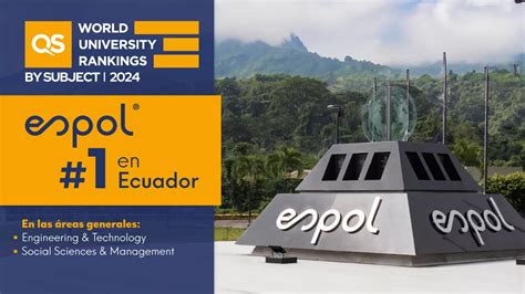 Espol Universidad L Der En Ecuador En Engineering Technology Y