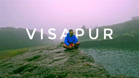 Visapur Fort Trek Monsoon Trekking In Maharashtra Best Monsoon