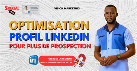 Je Vais Optimiser Votre Profil Linkedin Et Le Rendre Attractif Pour