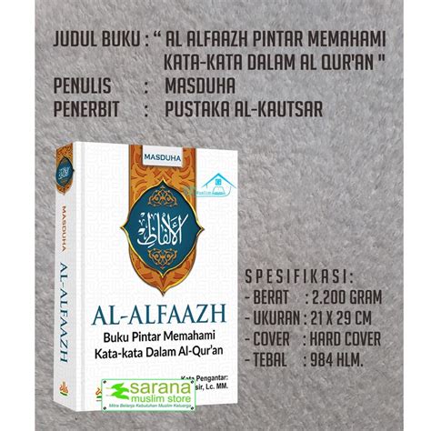 Jual BUKU AL ALFAAZH PINTAR MEMAHAMI KATA KATA DALAM AL QUR AN Shopee