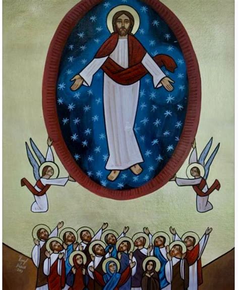 The Feast Of The Holy Ascension St Mary Coptic Orthodox Church Of Md