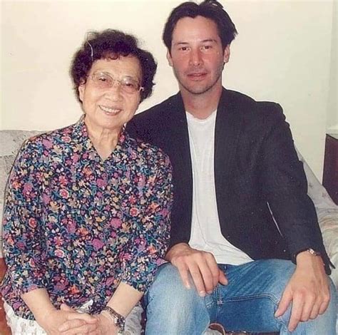 Keanu Reeves With His Chinese American Paternal Grandma Rinteresting
