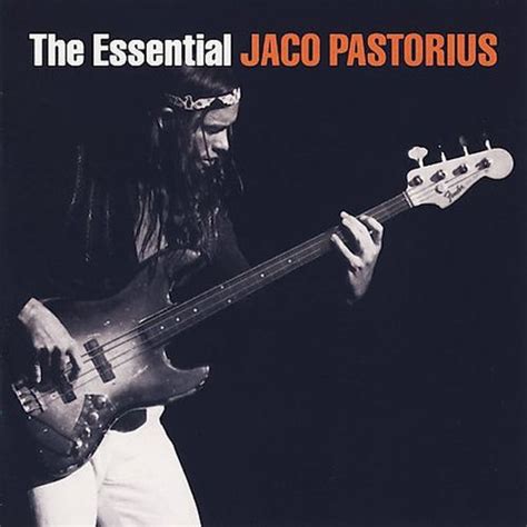 Jaco Pastorius - The Essential Jaco Pastorius (CD) - Amoeba Music