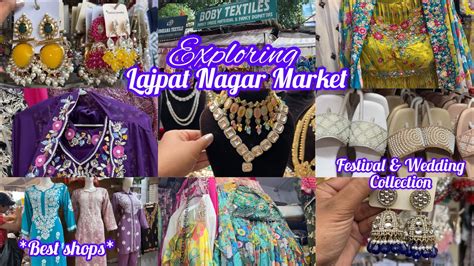 Lajpat Nagar Market Delhi Latest Festival Collection With Shop No