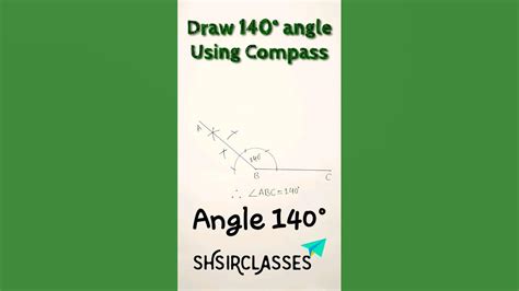 How To Draw 140° Angle Using Compass Construct 140° Angle