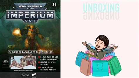 Unboxing Warhammer 40000 Imperium Fascículo 34 Segundo Factorum En