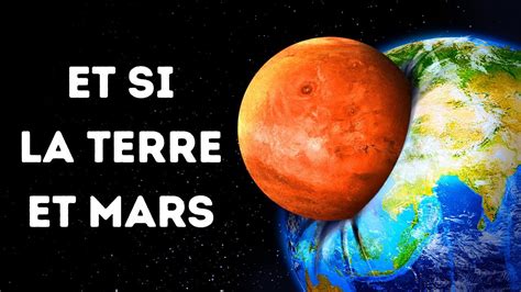 Si La Terre Entrait En Collision Avec Mars Quelle Planète Survivrait