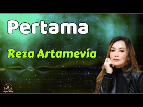 Reza Artamevia Pertama Lirik Lagu YouTube