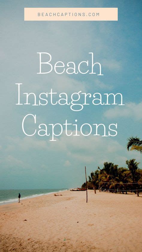 101 Best Beach Instagram Captions Beach Captions Beach Instagram Captions Beach Picture