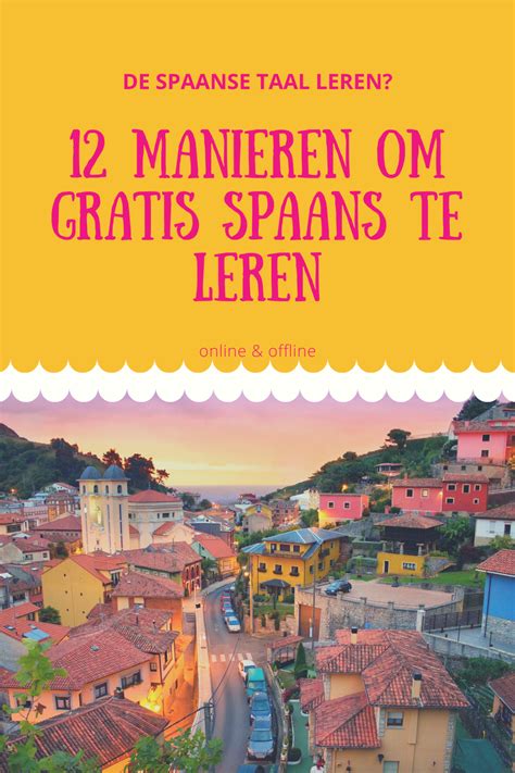 12 Manieren Om Gratis Spaans Te Leren Taal Guru