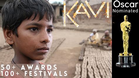 Kavi Oscar Nominated Short Film Full Film 100 Festivals And 50