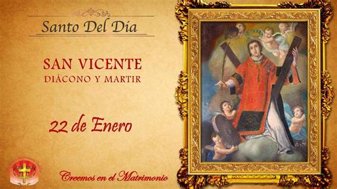 Mmc Santo Del Dia Enero San Vicente Diacono Y Martir Youtube