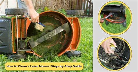 How To Clean A Lawn Mower Step By Step Guide