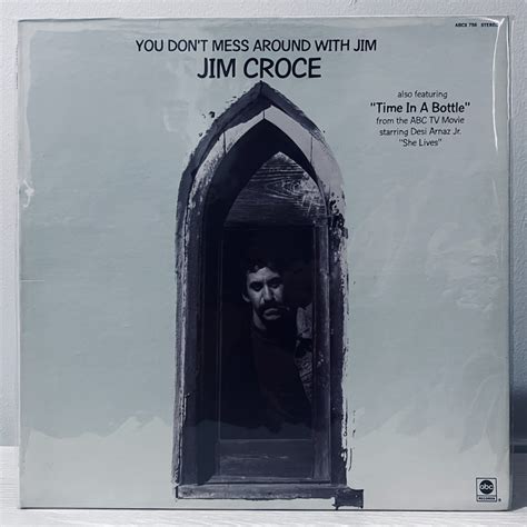 Lp Used Jim Croce You Don T Mess Around With Jim Hobbies Toys