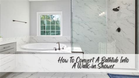 How To Convert A Bathtub Into A Walk In Shower Step By Step