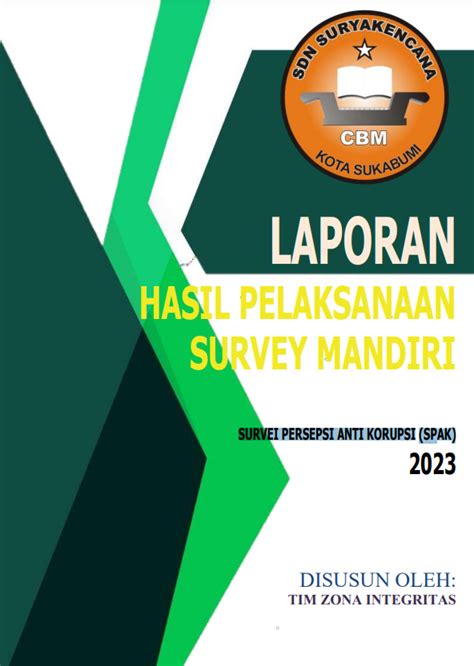 Laporan Hasil Pelaksanaan Survey Mandiri Survei Persepsi Anti Korupsi