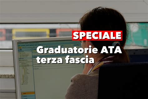 Graduatorie ATA Terza Fascia 2024 2027 SPECIALE