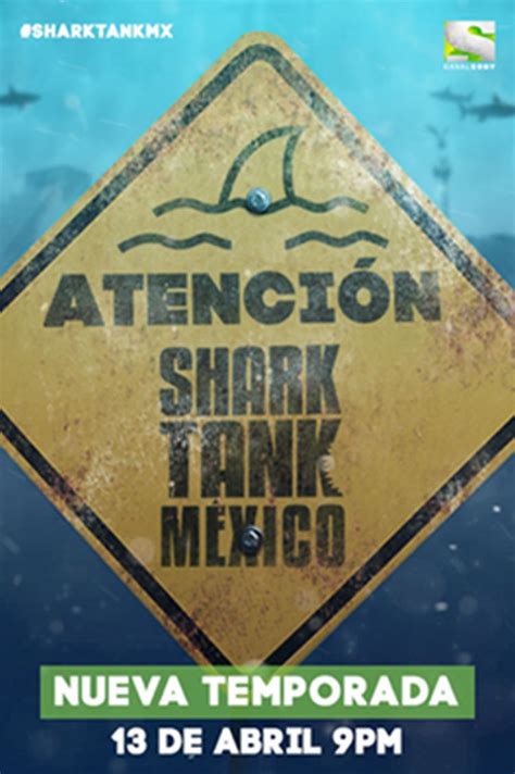 Los Tiburones Están Por Llegar La Nueva Temporada De Shark Tank MÉxico Se Acerca A Canal Sony