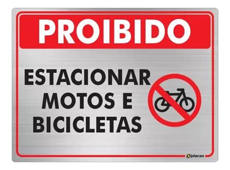 Placa Proibido Estacionar Motos E Bicicleta Trabalho Casa Mercadolivre