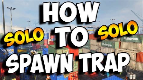 How To Spawn Trap Shipment Solo Modern Warfare Youtube