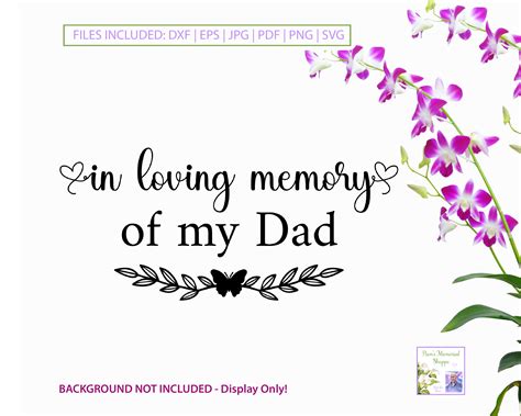 In Loving Memory Of My Dad Svg Memorial Saying Loss Of Father Rest