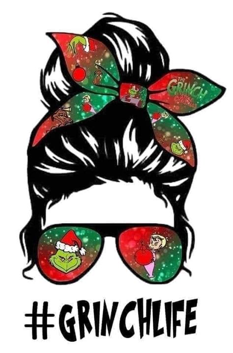 Grinch life | Mom art, Grinch, Sublimation ideas projects inspiration