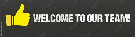 Welcome to our Team! Stock Illustration | Adobe Stock