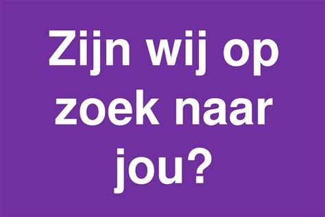 Zijn Wij Op Zoek Naar Jou